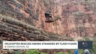 Helicopter rescues hikers stranded in Grand Canyon by flash flood
