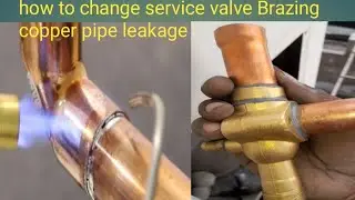 How to Brazing copper pipe in hindi copper pipe leakage How to Brazing copper pipe in hindi
