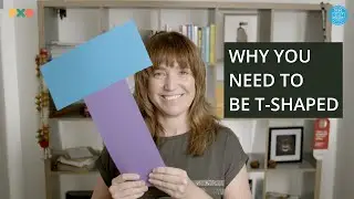 Why HR needs T-shaped people with T-shaped skills