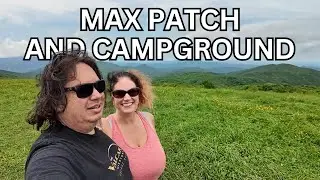 Is Round Mountain Campground and Max Patch a MUST SEE Destination?