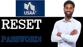 How To Reset USAA Account Password (2025)