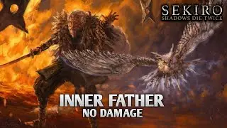 Inner Father Boss Fight (No Damage) - Sekiro Shadows Die Twice