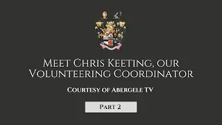 Part 2 | Meet Chris Keeting, the Volunteering Coordinator at Gwrych Castle