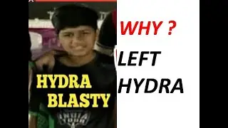 Why hydra blasty left hydra ? Hydra alpha explain the reason behind  hydra Mobile lineup  disband