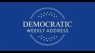 Weekly Democratic Address -- Congressman Brad Schneider