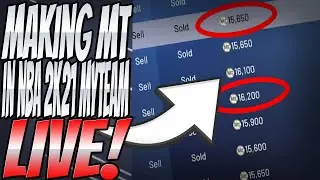 MAKING MT LIVE! NBA 2K21 MYTEAM HOW TO MAKE MT! | NBA 2K21 MYTEAM