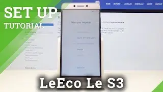 Set Up LeEco Le S3 - Activation & Configuration