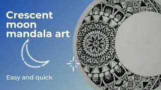 Crescent Moon Mandala Art Tutorial🌙🎨 | Easy and quick #easymandalaart #mandalaart #mandalapatterns