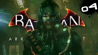 Batman Arkham Knight PS5 Gameplay [Deutsch][#04] - Scarecrow und eine b&ouml;se &Uuml;berraschung!
