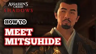 How to Meet Mitsuhide in Assassin's Creed Shadows