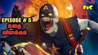 What IF - Episode 5 - Story Breakdown in Tamil