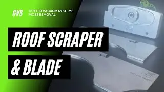 GVS Roof Scraper without nuts and bolts! A demonstration of our  innovative scraper head & blades.
