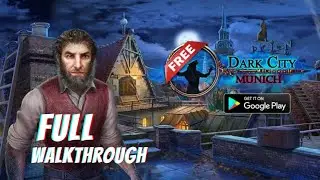 Dark City 2: Munich Collector's Edition [Android] Full Walkthrough | Pynza