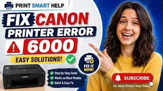 Canon Printer Error 6000 Fix - Step-by-Step Guide