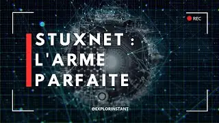 Stuxnet : Le Virus Qui a D&eacute;truit l'Iran (L'Histoire Compl&egrave;te) 