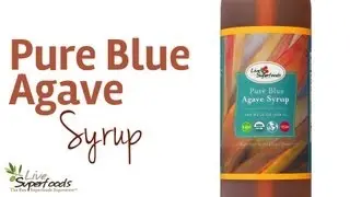 All About Pure Blue Agave Syrup