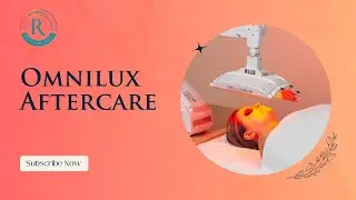 Omnilux LED Light Therapy Aftercare Advice
