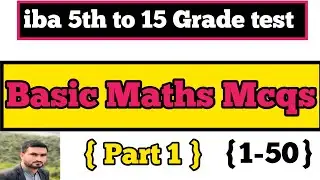 Maths Basic important mcqs / sst ct  pst css pms ppsc kpsc mdcat nts etea