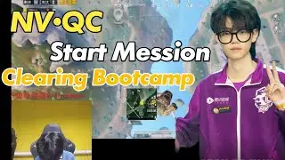 NV QC Start Mession Clearing Bootcamp 😯