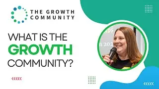 What is the Growth Community?