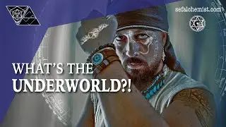 What's The Underworld? Mysteries Explained