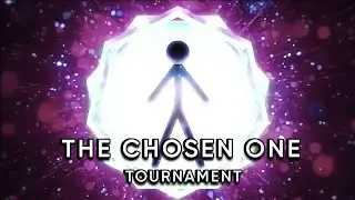 The Chosen One Tournament - Announcement Teaser (SIGNUPS OPEN!)