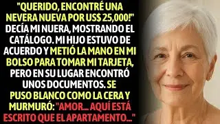 ＂Querido, Encontré Una Nevera Nueva Por US$ 25,000!＂ Dijo Mi Nuera  Mi Hijo Tomó Mi Tarjeta