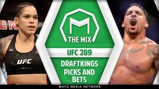 UFC 289 DraftKings Picks | Nunes vs Aldana | DFS MMA DraftKings Picks