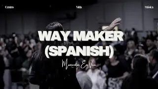 Waymaker Spanish - Stephanie Gutierrez | Momentos En Vivo (Video)