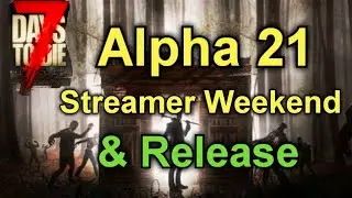 7 Days To Die: Alpha 21 Streamer weekend June 9th #7daystodie #gaming #fyp
