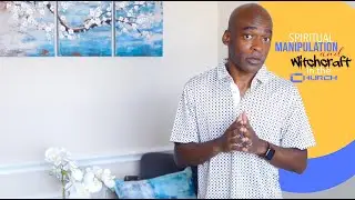 Spiritual Manipulation & Witchcraft in the Church