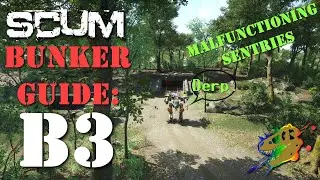How to Loot Bunker B3 like A Pro - SCUM Bunker Guide Series ep17 - Crazy Mechs!