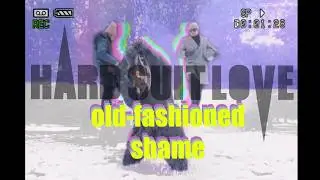 Hard Suit Love - Old-Fashioned Shame