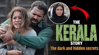 The Kerala Story Full Movie Explanation Hindi | डर, संघर्ष और निर्णायक पल | Full Movie Hindi  Kerela