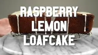 Raspberry Lemon Loaf Cake