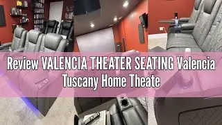Review VALENCIA THEATER SEATING Valencia Tuscany Home Theater Seating | Premium Top Grain Italian Na