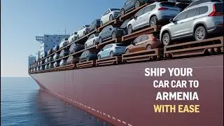 Ship a Car to Armenia from the USA |RoRo Or Container| All TransportDepot Inc. USA to Armenia.