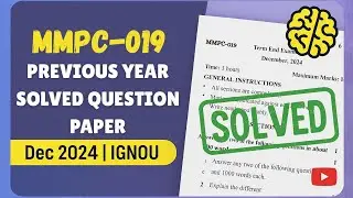 MMPC-019 Solved Question Paper | Dec 2024 | IGNOU Previous Year Question Paper