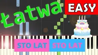 🎹 Sto lat, sto lat (niechaj żyją nam) - Piano Tutorial (łatwa wersja) 🎵 NUTY W OPISIE 🎼