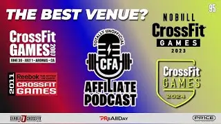 Which Venue Was The Best in CrossFit Games History - #95