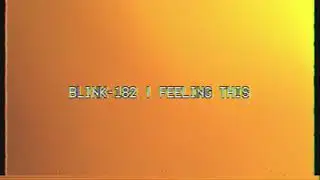 blink 182 - Feeling This | studio quality guitar cover
