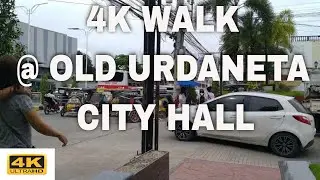 4k walk @ URDANETA OLD CITY HALL