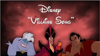 Top 10 Disney Villain Songs