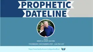 Prophetic Dateline 12/2/2021