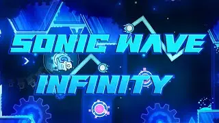 Sonic Wave Infinity 100% by APTeamOfficial // Top 53 // New Hardest //