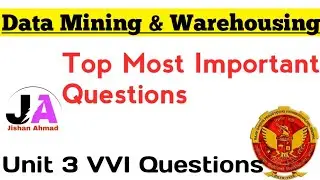 Data Mining and Warehousing Unit 3 VVI Questions | RGPV Data Mining Important Questions