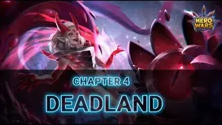 Chapter 4 Deadland || Hero wars - Online action RPG Game #BANANA