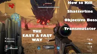 How to Kill Shatterline Boss Transmutator - The Easy Way!