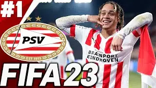FIFA 23 PSV CAREER MODE #1 || THE NEW GENERATION 🔥