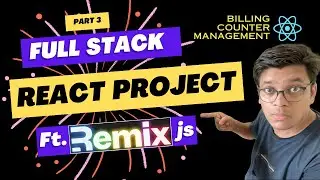 React FullStack Project - Billing Counter Management - 03